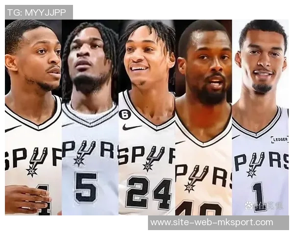 卡布赞马刺多名球员入选全明星称球队回归巅峰状态表现出色